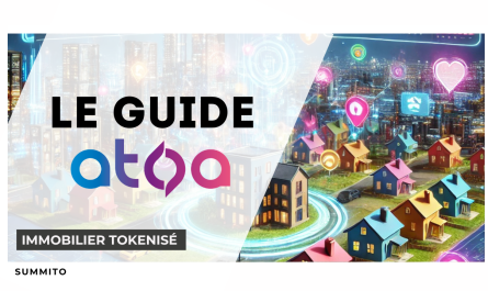 Atoa - Guide Investissement Immobilier tokenise